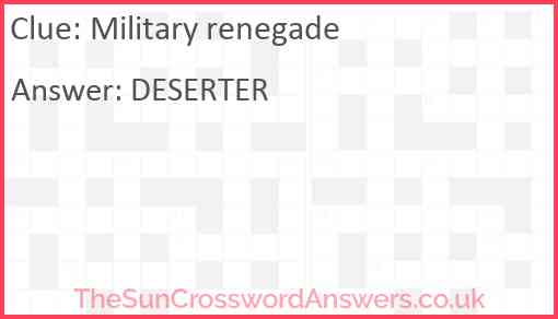 Military renegade Answer