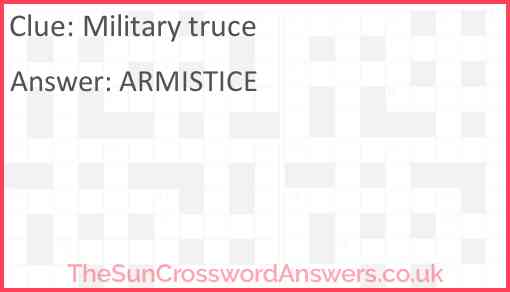 Military truce crossword clue TheSunCrosswordAnswers co uk
