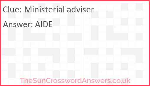 Ministerial adviser Answer
