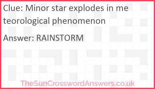 Minor star explodes in meteorological phenomenon Answer