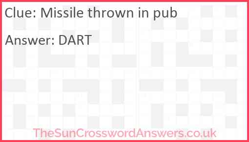 Missile thrown in pub? Answer