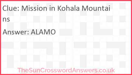 Mission in Kohala Mountains Answer