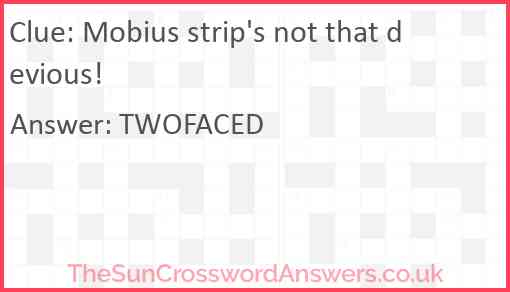 Mobius strip's not that devious! Answer