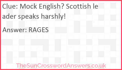 Mock English? Scottish leader speaks harshly! Answer