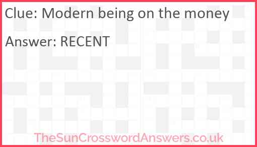 Modern being on the money Answer