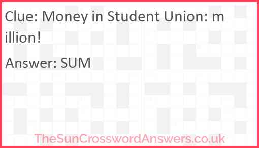 Money in Student Union: million! Answer