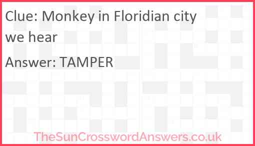 Monkey in Floridian city we hear Answer