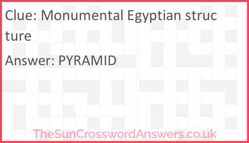 Monumental Egyptian structure Answer