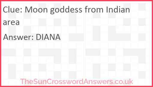 Moon goddess from Indian area Answer