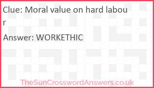Moral value on hard labour Answer