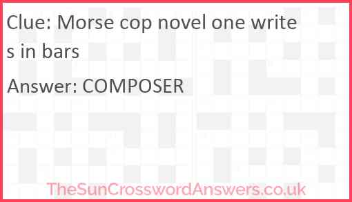 Morse cop novel one writes in bars Answer