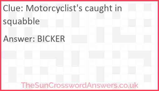 Motorcyclist's caught in squabble Answer