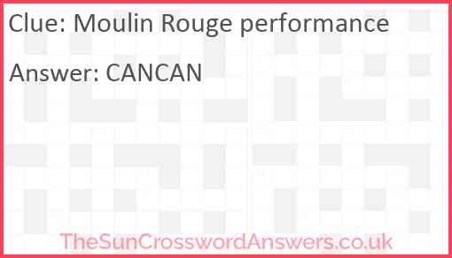 Moulin Rouge performance Answer