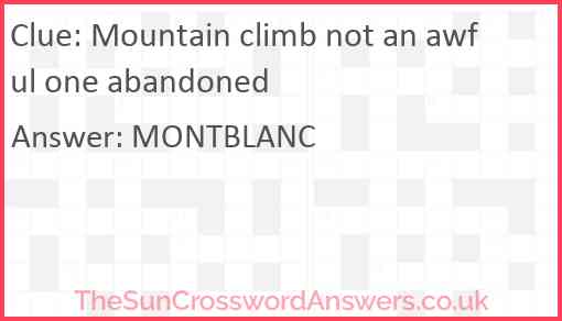 Mountain climb not an awful one abandoned Answer
