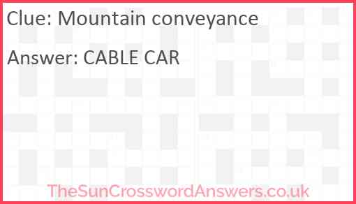 Mountain conveyance Answer