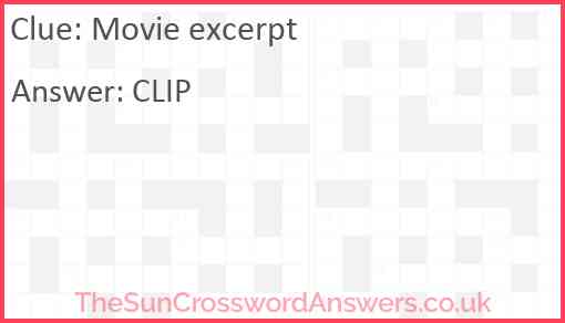 Movie excerpt crossword clue TheSunCrosswordAnswers co uk