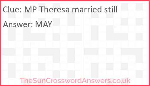 MP Theresa married still Answer