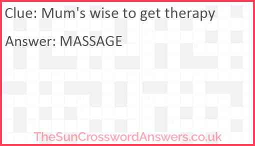 Mum's wise to get therapy Answer