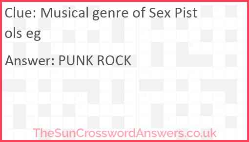 Musical genre of Sex Pistols eg Answer
