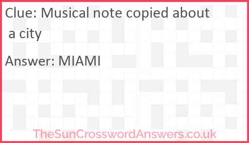 Musical note copied about a city Answer
