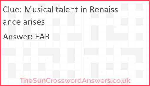 Musical talent in Renaissance arises Answer