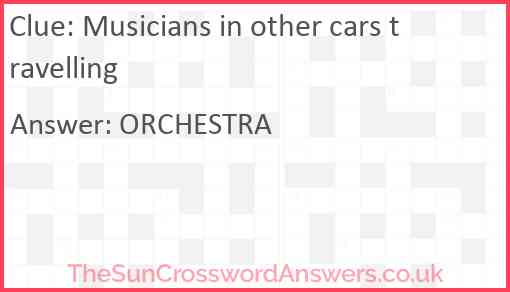 Musicians in other cars travelling Answer