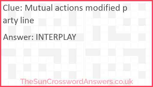 Mutual actions modified party line Answer