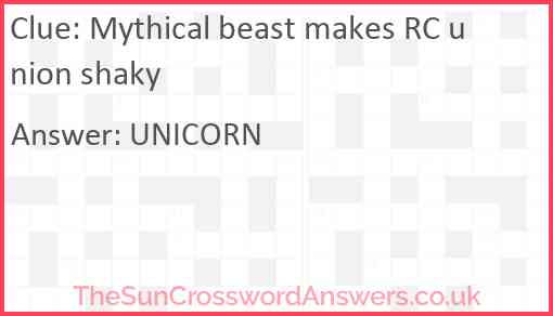 Mythical beast makes RC union shaky Answer