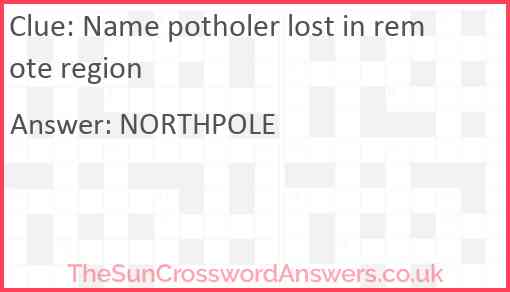 Name potholer lost in remote region Answer