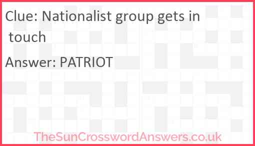Nationalist group gets in touch Answer