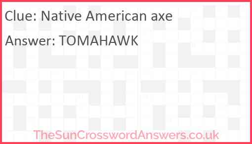 Native American axe Answer