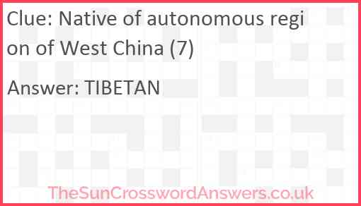 Native of autonomous region of West China (7) Answer
