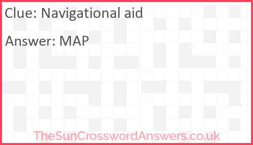 Navigational aid crossword clue TheSunCrosswordAnswers co uk