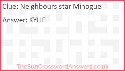 Neighbours star Minogue Answer