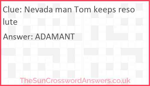 Nevada man Tom keeps resolute Answer