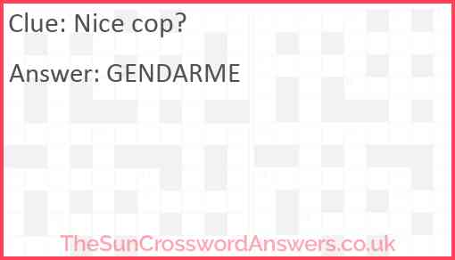 Nice cop? Answer