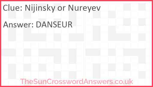 Nijinsky or Nureyev Answer