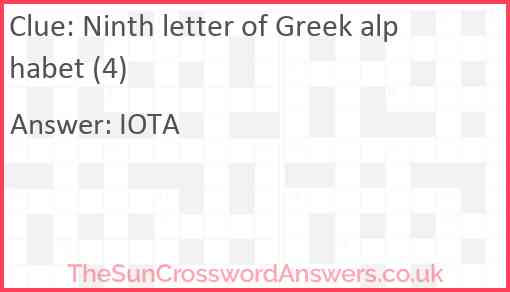 Ninth letter of Greek alphabet (4) Answer
