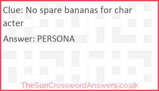 No spare bananas for character Answer