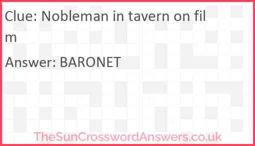 Nobleman in tavern on film Answer