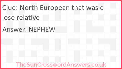 North European that was close relative Answer