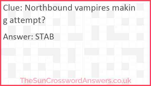 Northbound vampires making attempt? Answer