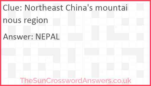 Northeast China's mountainous region Answer