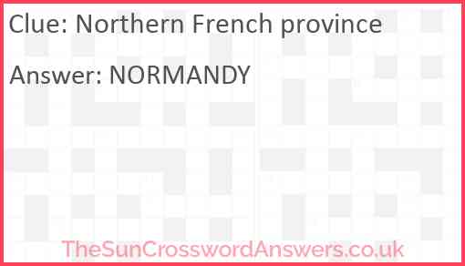 Northern French province Answer