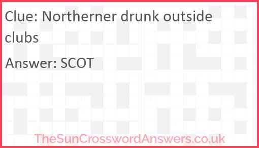 Northerner drunk outside clubs Answer