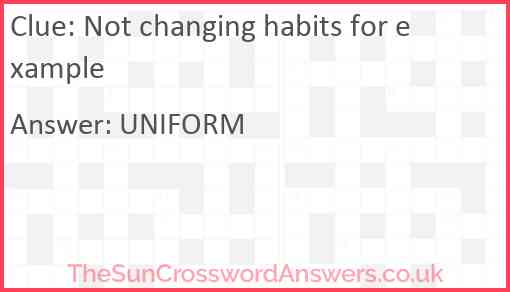 Not changing habits for example Answer