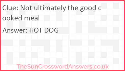 Not ultimately the good cooked meal Answer