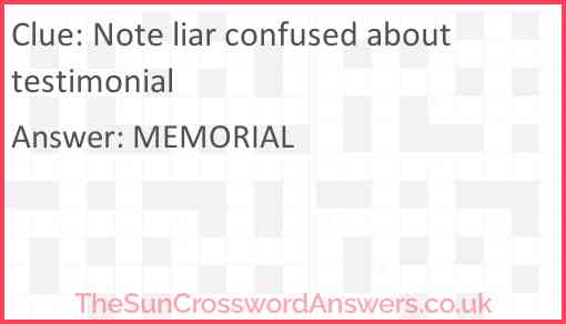 Note liar confused about testimonial Answer