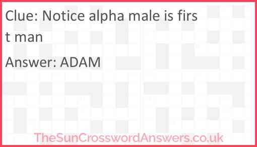 Notice alpha male is first man Answer