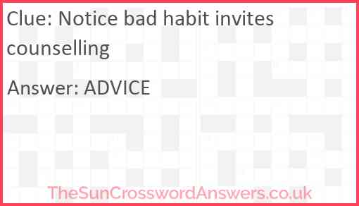 Notice bad habit invites counselling Answer